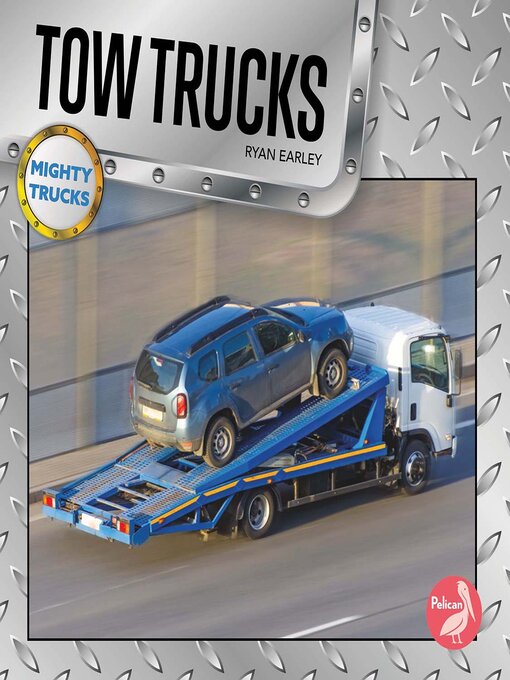 Title details for Tow Trucks by Ryan Earley - Available